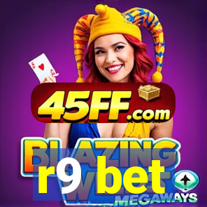 r9 bet